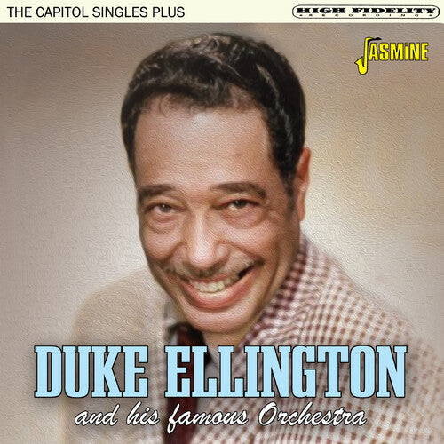 Duke Ellington & His Famous Orchestra - Capitol Singles Plus