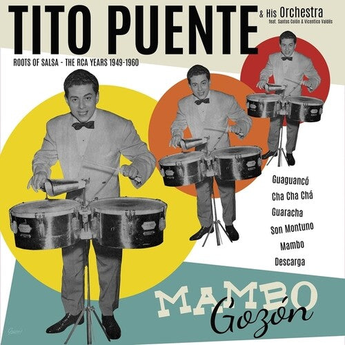 Tito Puente / His Orchestra - Mambo Gozon: The RCA Years 1949-1960