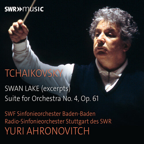 Tchaikovsky/ Swf-Sinfonieorchester Baden-Baden - Yuri Ahronovitch conducts Tchaikovsky