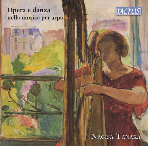 Damase/ Gaetano Donizetti / Nagisa Tanaka - Opera & Dance in Harp Music