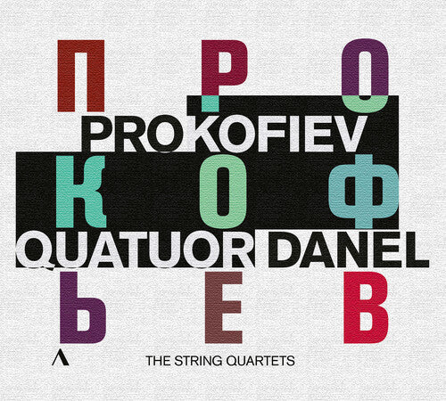 Prokofiev/ Quatuor Danel - Prokofiev: String Quartets; Visions fugitives