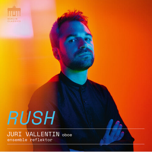 Vallentin/ Ensemble Reflektor - Rush