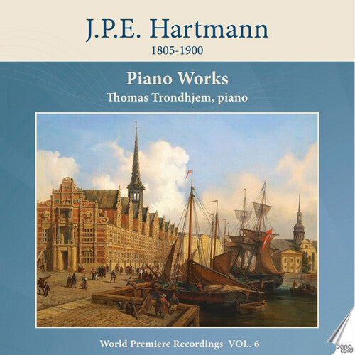 Hartmann/ Trondhjem - Hartmann: Piano Works, Vol. 6