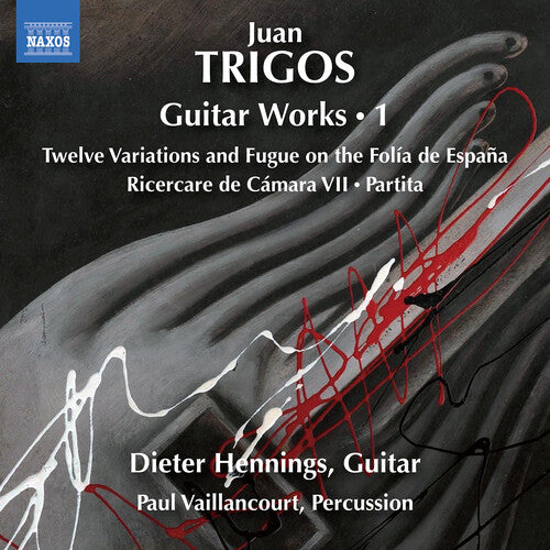 Trigos/ Vaillancourt/ Hennings - Trigos: Guitar Works, Vol. 1