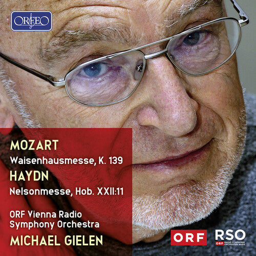 Haydn/ Kundlak/ Orf Radio-Symphonieorchester Wie - Michael Gielen conducts Mozart & Haydn