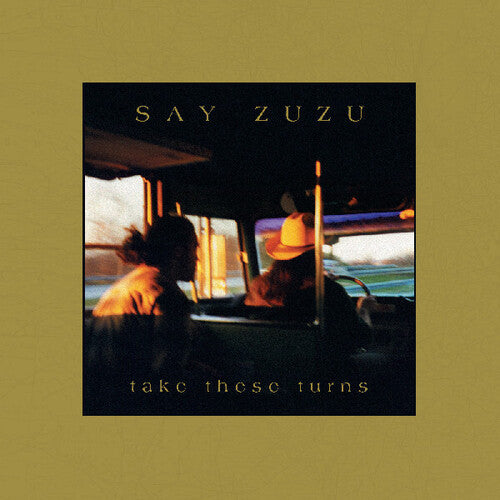 Say Zuzu - Take These Turns
