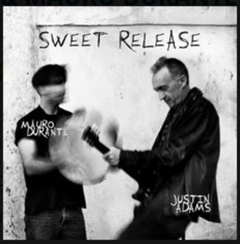 Justin Adams / Mauro Durante - Sweet Release