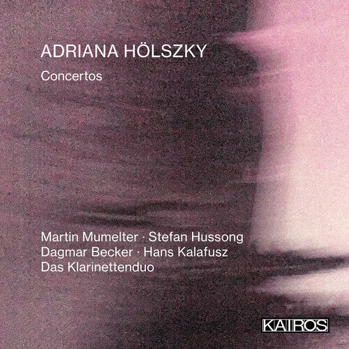 Adriana Holszky: Concertos/ Various - Adriana Holszky: Concertos (Various Artists)