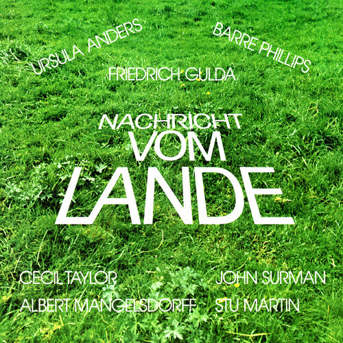Friedrich Gulda - Nachricht Vom Lande