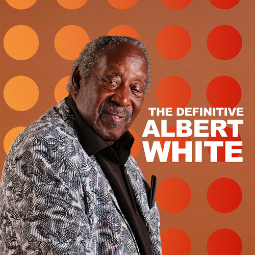 Albert White - Definitive Albert White