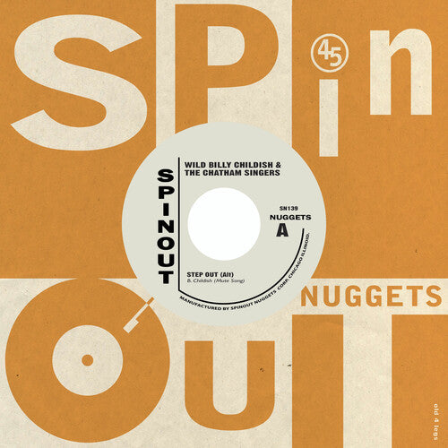 Billy Childish Wild & Chatham Singers - Step Out / Upside Mine