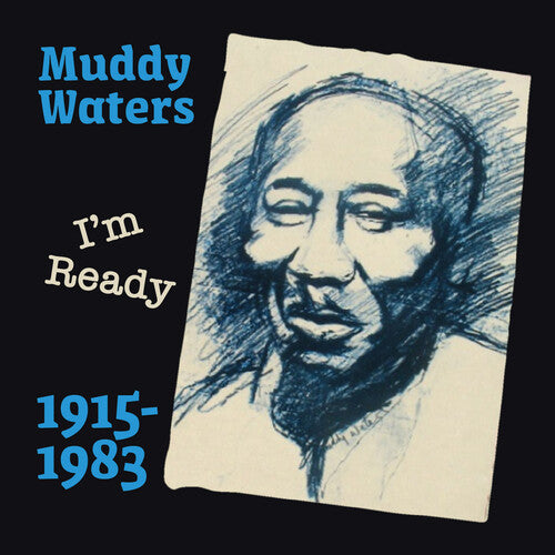 Muddy Waters - I'm Ready