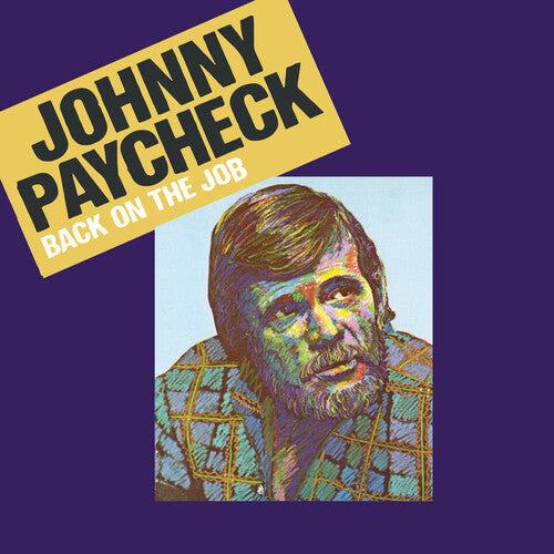Johnny Paycheck - Back on the Job