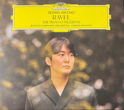 Seong-Jin Cho / Andris Nelsons / Boston Sym Orch - Ravel: The Piano Concertos