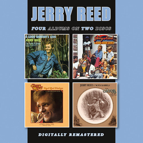 Jerry Reed - Good Woman's Love / Mind Your Love / Red Hot Picker / Both Barrels