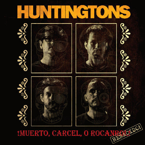 Huntingtons - Muerto Carcel O Rocanrol Renacido