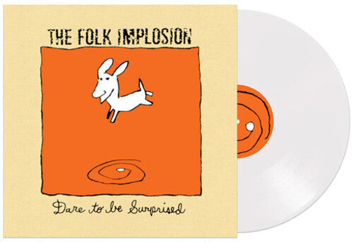 Folk Implosion - Dare to Be Surprised - White