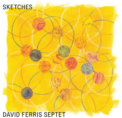 David Septet Ferris - Sketches