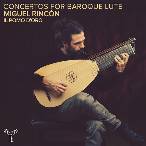 Miguel Rincon - Concertos for Baroque Lute