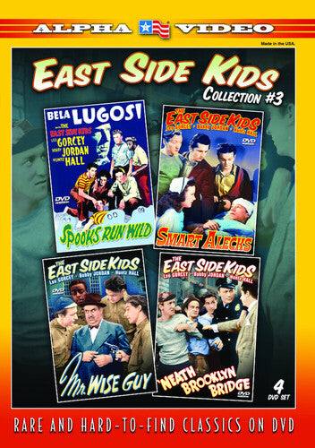 East Side Kids Collection #3 (Spooks Run Wild/Mr. Wise Guy/Smart Alecks/'Neath Brooklyn Bridge)