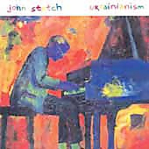 John Stetch - Ukrainainism