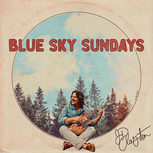 Jd Clayton - Blue Sky Sundays