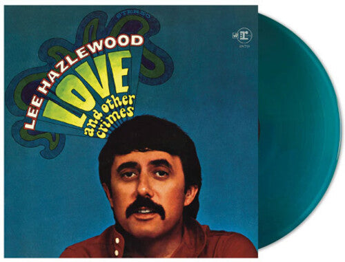 Lee Hazlewood - Love And Other Crimes