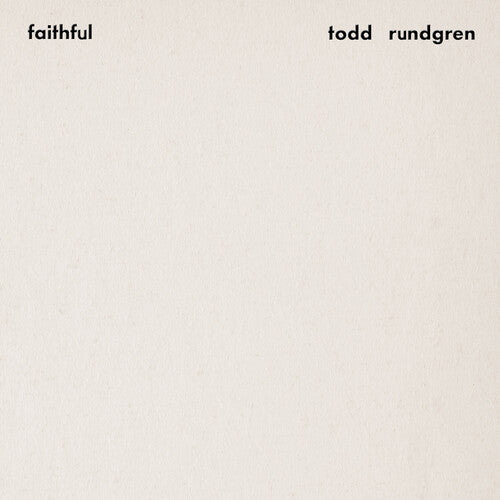 Todd Rundgren - Faithful (Premium Sound Edition)