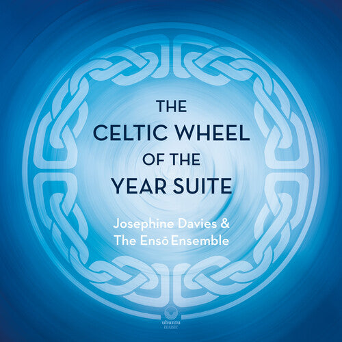 Josephine Davies - The Celtic Wheel Of The Year Suite