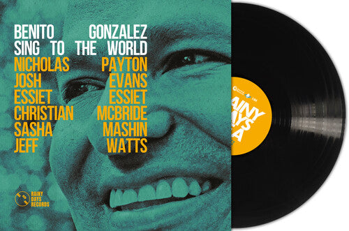 Benito Gonzalez - Sing To The World