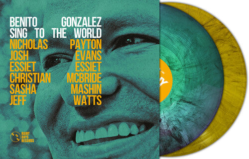 Benito Gonzalez - Sing To The World - Ltd Marble Vinyl