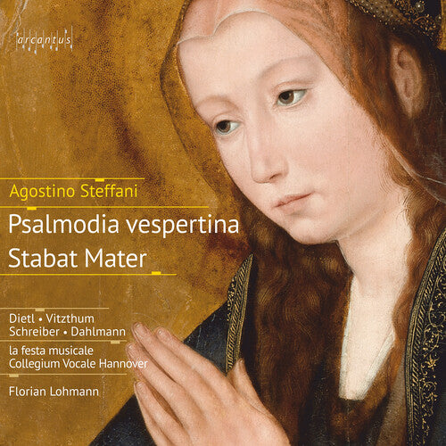 Steffani - Psalmodia vespertina; Stabat Mater