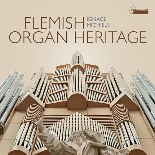 Callaerts/ Hulse/ Peeters - Flemish Organ Heritage