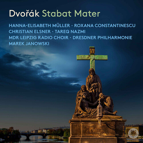 Hanna-Elisabeth Muller - Dvorak: Stabat Mater