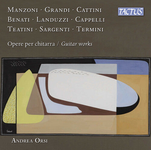 Benati/ Cappelli/ Cattini - Opere per chitarra
