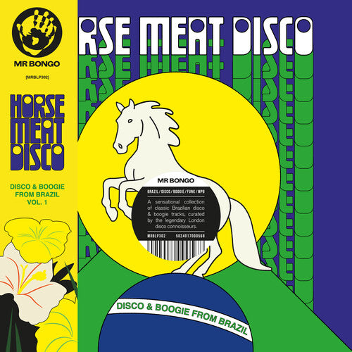Horse Meat Disco Presents Disco & Boogie From/ Va - Horse Meat Disco Presents Disco & Boogie From Brazil Vol. 1