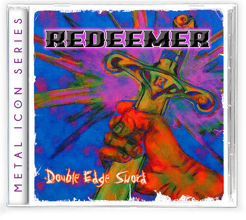 Redeemer - Double Edge Sword 1987-1989