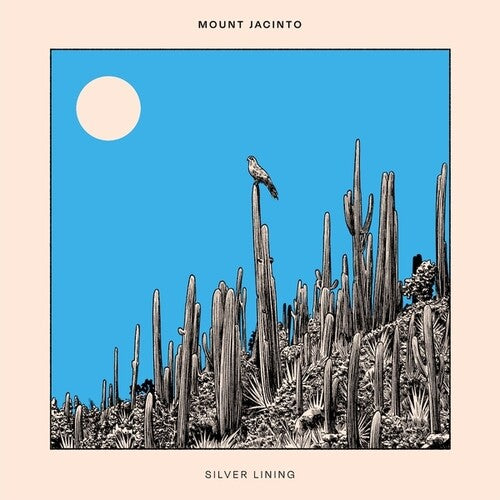 Mount Jacinto - Silver Lining