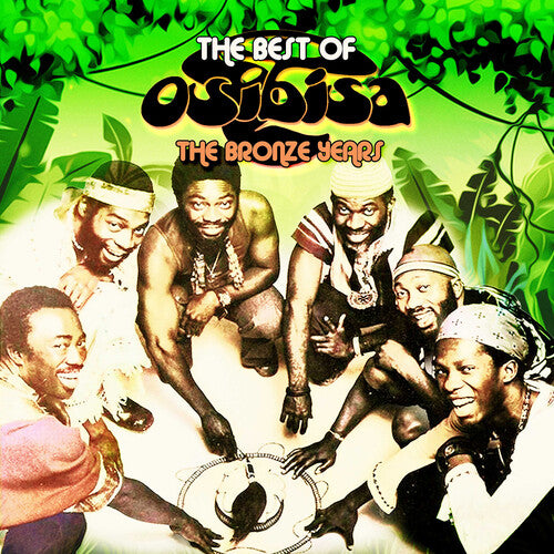 Osibisa - The Best Of Osibisa - The Bronze Years