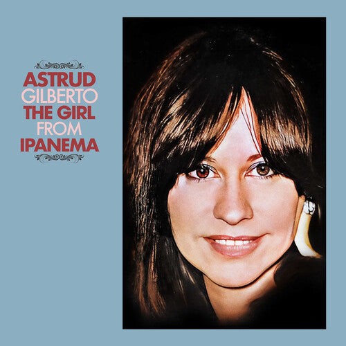 Astrud Gilberto - The Girl From Ipanema