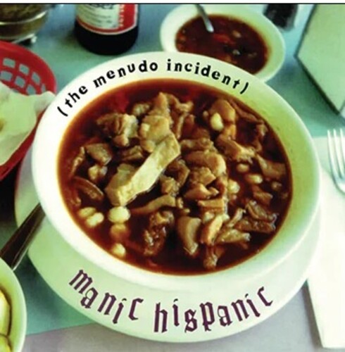 Manic Hispanic - Menudo Incident
