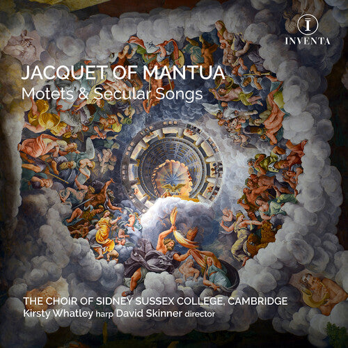 Jacquet of Mantua/ Choir of Sidney Sussex College - Jacquet of Mantua: Motets & Secular Songs