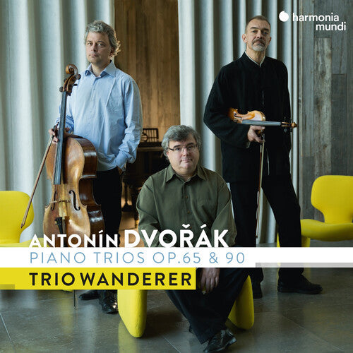 Trio Wanderer - Dvorak: Piano Trios Op. 65 & 90
