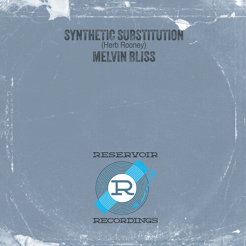 Melvin Bliss - Synthetic Substitution