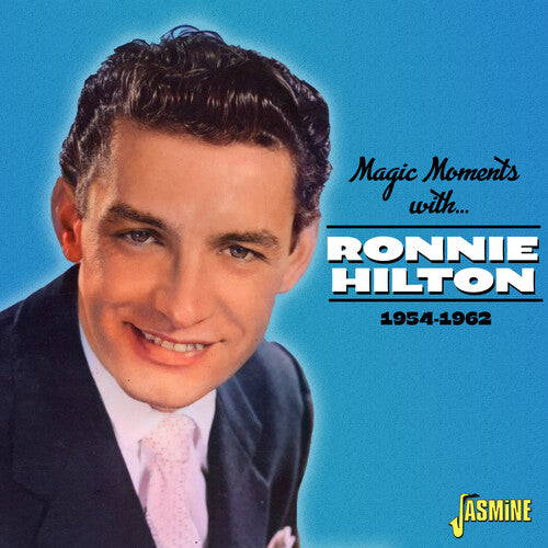 Ronnie Hilton - Magic Moments With Ronnie Hilton 1954-1962