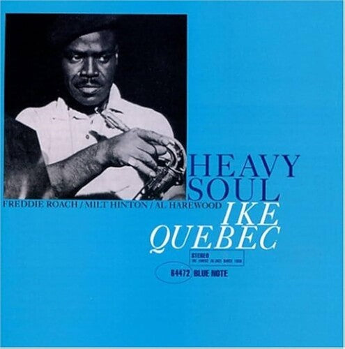 Ike Quebec - Heavy Soul