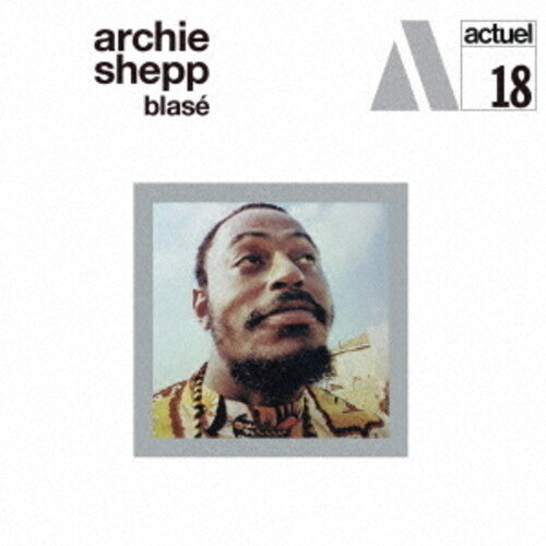 Archie Shepp - Blase