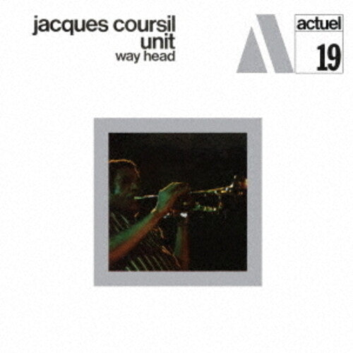 Jacques Coursil - Way Ahead