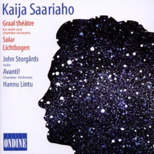 Saariaho/ Storgards/ Lintu/ Avanti Cham Orch - Graal Theater / Solar / Lichtbogen