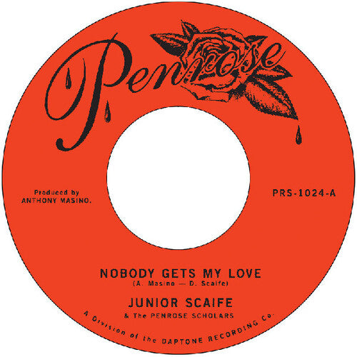 Junior Scaife - Nobody Gets My Love B/w Too Much Too Soon